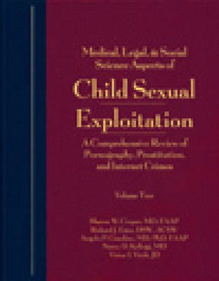 Book cover for Medical, Legal, and Social Science Aspects of Child Sexual Exploitation