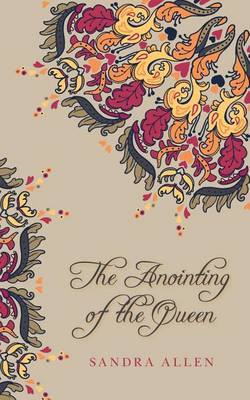 Book cover for The Anointing of the Queen