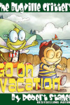 Book cover for The Bugville Critters Go on Vacation (Buster Bee's Adventures Series #5, The Bugville Critters)