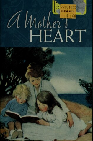 Cover of A Mother's Heart