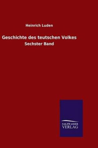 Cover of Geschichte des teutschen Volkes