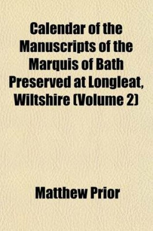 Cover of Calendar of the Manuscripts of the Marquis of Bath Preserved at Longleat, Wiltshire (Volume 2)