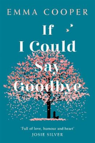 Cover of If I Could Say Goodbye