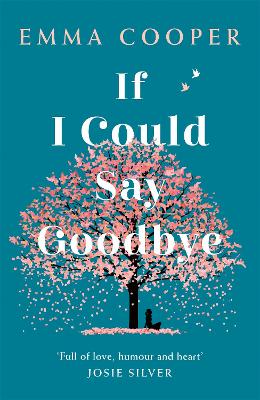 Book cover for If I Could Say Goodbye