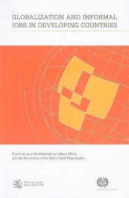 Book cover for Globalization and Informal Jobs in Developing Countries