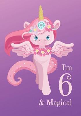 Book cover for I'm 6 and Magical