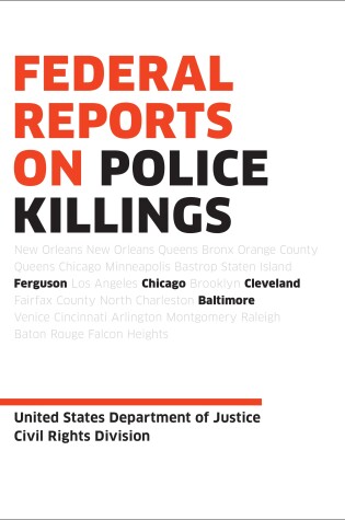 Cover of Federal Reports On Police Killings