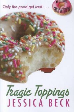 Cover of Tragic Toppings