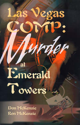 Book cover for Las Vegas Comp: Murder at Emerald Towers