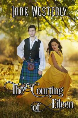 Book cover for The Courting of Eileen