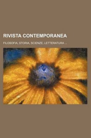 Cover of Rivista Contemporanea (7); Filosofia, Storia, Scienze, Letteratura