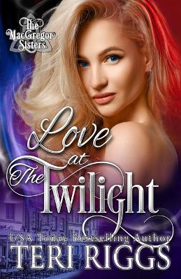 Book cover for Love at The Twilight