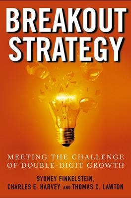 Book cover for Breakout Strategy: Meeting the Challenge of Double-Digit Growth