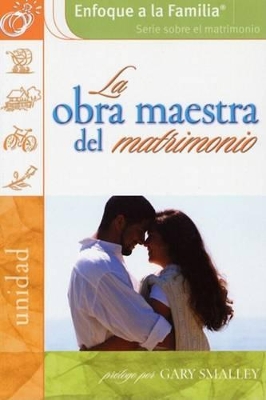 Book cover for La Obra Maestra del Matrimonio