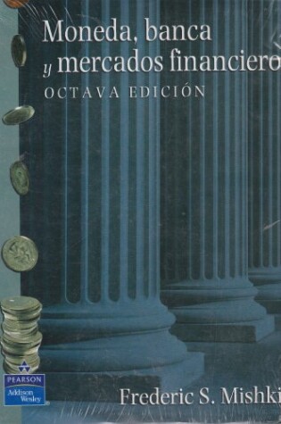 Cover of Moneda, Banca E Instituciones Financieras