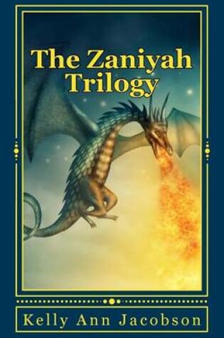 Cover of The Zaniyah Trilogy