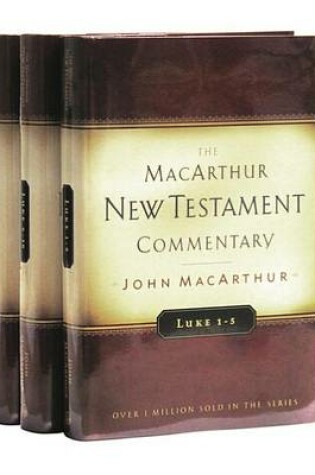 Cover of Luke 1-17 MacArthur New Testament Commentary Set