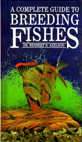 Book cover for Complete Guide to Breeding Fishes