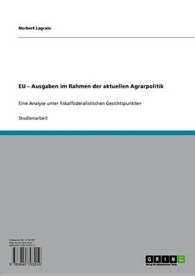 Book cover for Eu - Ausgaben Im Rahmen Der Aktuellen Agrarpolitik