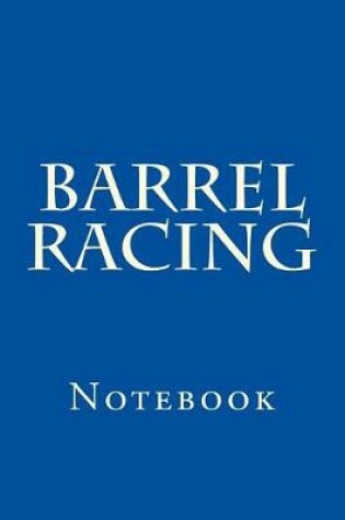 Cover of Barrel Racing