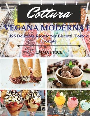 Book cover for Cottura Vegana Moderna