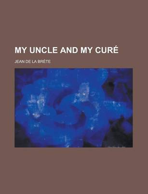 Book cover for My Uncle and My Cure