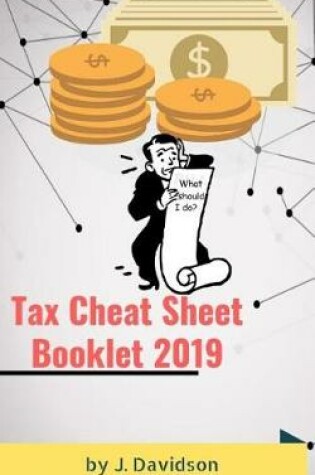 Cover of Tax Cheat Sheet Booklet 2019