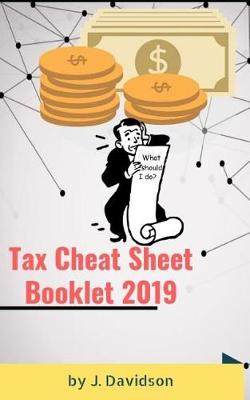 Book cover for Tax Cheat Sheet Booklet 2019