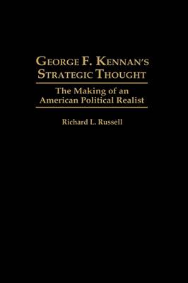 Book cover for George F. Kennan's Strategic Thought