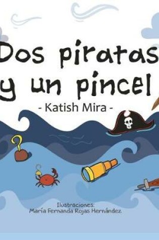 Cover of Dos piratas y un pincel