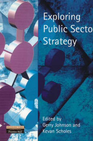 Cover of Value Pack: Exploring Corporate Strategy with Exploring Public Sector Strategy