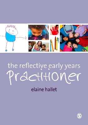 Book cover for The Reflective Early Years Practitioner