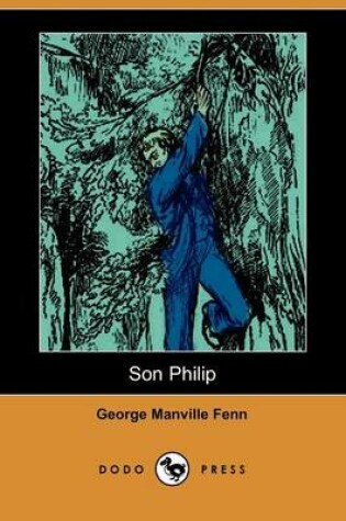Cover of Son Philip (Dodo Press)