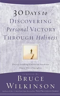 Book cover for 30 Days to Discovering Personal Victory Through Holiness