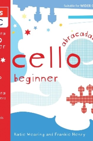 Cover of Abracadabra Cello Beginner (Pupil's book + Download)