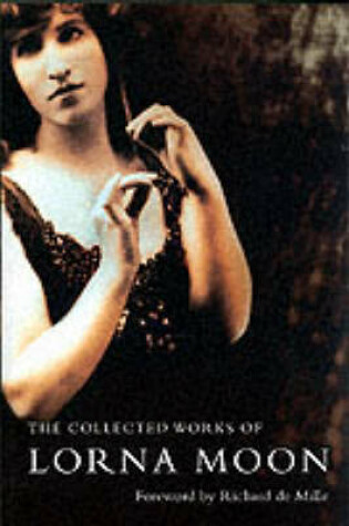 Cover of The Collected Lorna Moon