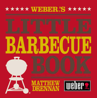 Book cover for Weber's Little Barbeque Book