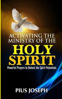 Book cover for Activating the Ministry of the Holy Spirit
