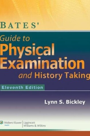 Cover of Bates' Guide to Physical Examination and History-Taking with Access Code