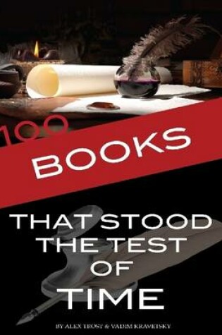 Cover of 100 Books That Stood the Test of Time