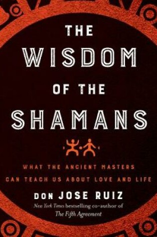 Cover of The Wisdom of the Shamans