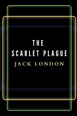 Cover of The Scarlet Plague