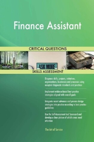 Cover of Finance Assistant Critical Questions Skills Assessment