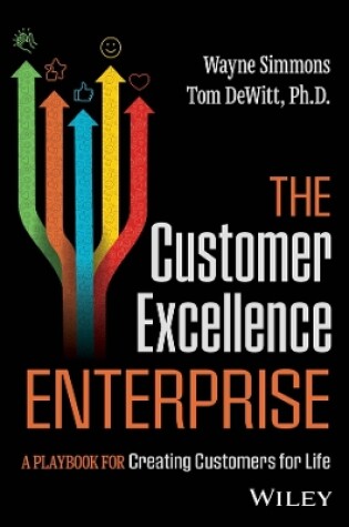 Cover of The Customer Excellence Enterprise