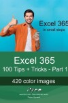 Book cover for Excel 365 - 100 Tips + Tricks - Part 1