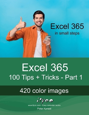 Cover of Excel 365 - 100 Tips + Tricks - Part 1