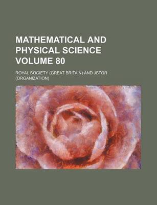 Book cover for Mathematical and Physical Science Volume 80