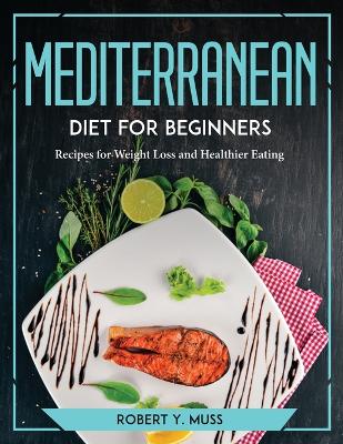 Book cover for Mediterranean Diet for Beginners