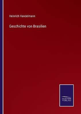 Book cover for Geschichte von Brasilien