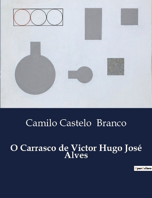 Book cover for O Carrasco de Victor Hugo José Alves